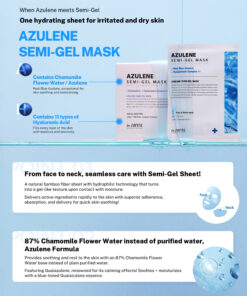 Dr.Sante Azulene Semi-Gel Mask (33g*10pcs) | Face & Neck Mask Login to see professional pricing Refresh and calm sensitive skin with the Dr. Sante Azulene Semi-Gel Mask, a premium face and neck mask infused with 33g of hydrating essence. Made with a biodegradable bamboo fiber semi-gel sheet, it delivers intensive moisture while adhering comfortably to both the face and neck for maximum absorption. Key Benefits Soothes Sensitive Skin with Guaiazulene Formulated with Guaiazulene, a soothing ingredient known for helping calm irritated and sensitive skin. Leaves skin feeling comfortable, refreshed, and balanced. Biodegradable Bamboo Fiber Semi-Gel Sheet Made from natural bamboo fiber bonded with a hydrogel (H₂O) structure. Soft, breathable, and biodegradable for a comfortable fit and enhanced moisture delivery. Adheres seamlessly to both the face and neck. 33g of Intensive Hydrating Essence Each mask contains 33g of nourishing essence, equivalent to the amount found in more than six 5ml ampoules. Delivers long-lasting hydration while helping improve skin softness and radiance. Texture A lightweight, sky-blue hydrating essence infused with 33g of moisture-rich formula. The semi-gel sheet hugs the contours of the face and neck, allowing the soothing essence to absorb evenly while providing intensive hydration and calming care. Recommended For Sensitive skin Dry or dehydrated skin Skin needing soothing after environmental stress Anyone looking for intensive face and neck hydration How to Use After cleansing, prepare your skin with Dr. Sante Azulene Soother Toner. Remove the Dr. Sante Azulene Semi-Gel Mask from the pouch and apply it evenly to the face and neck. Apply any remaining essence from the pouch over the mask for an extra boost of hydration. Leave on for 7–10 minutes. Remove the mask and gently pat the remaining essence into the skin until fully absorbed. Size: 33g × 1 Sheet Dr.Sante Azulene Semi-Gel Mask (33g*10pcs) | Face & Neck Mask Ingredients: Chamomilla Recutita (Matricaria) Flower Water (87%), Glycereth-26, 1,2-Hexanediol, Glycerin, Centaurea Cyanus Flower Extract, Guaiazulene, Sodium Hyaluronate, Hyaluronic Acid, Sodium Hyaluronate Crosspolymer, Hydrolyzed Glycosaminoglycans, Hydrolyzed Sodium Hyaluronate, Hydrolyzed Hyaluronic Acid, Sodium Acetylated Hyaluronate, Dimethylsilanol Hyaluronate, Hydroxypropyltrimonium Hyaluronate, Chamomilla Recutita (Matricaria) Flower Extract, Centella Asiatica Extract, Viola Tricolor Extract, Clitoria Ternatea Flower Extract, Aloe Barbadensis Leaf Extract, Gardenia Florida Fruit Extract, Arnica Montana Flower Extract, Hedera Helix (Ivy) Extract, Camellia Sinensis Leaf Extract, Ceramide NP, Beta-Glucan, Panthenol, Pentylene Glycol, Hydrogenated Lecithin, Caprylic/Capric Triglyceride, Dextrin, Polyglutamic Acid, Deoxyphytantriyl Palmitamide MEA, Water, Cholesterol, Hydroxyethyl Acrylate/Sodium Acryloyldimethyl Taurate Copolymer, Simmondsia Chinensis (Jojoba) Seed Oil, Citrus Aurantium Dulcis (Orange) Peel Oil.